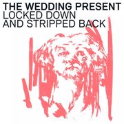 Locked Down & Stripped Back