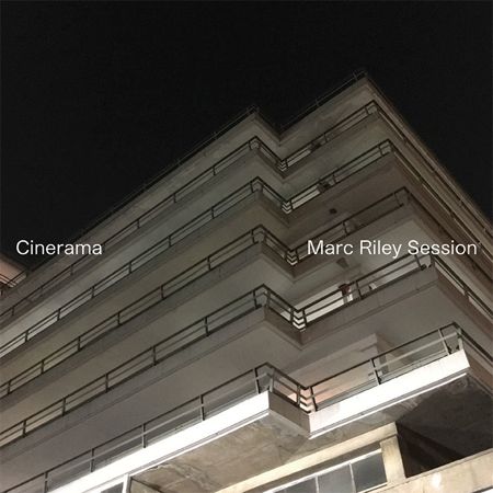 CINERAMA - Marc Riley Session